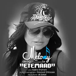 Etemaad · Melody Nayeri