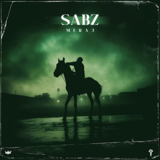 Sabz · Meraj Tehrani