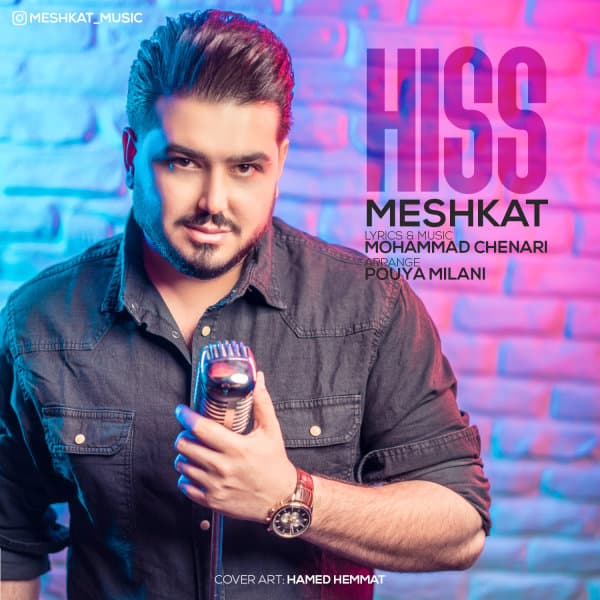 Hiss · Meshkat