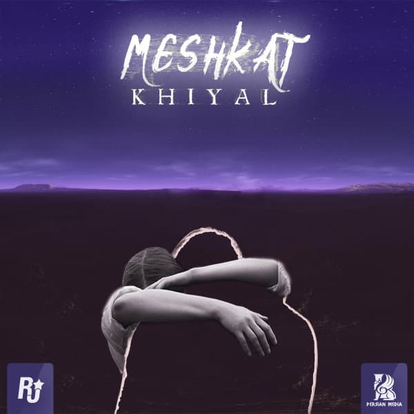 Khiyal · Meshkat