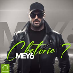 Chetorie · Mey6