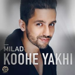 Koohe Yakhi · Milad J
