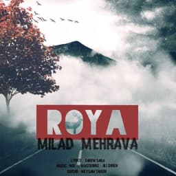 Roya · Milad Mehrava