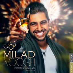 Noosh · Milad J