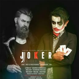 Joker (Ft Saeed Diesel) · Milad Rastad