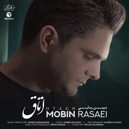 Otagh · Mobin Rasaei