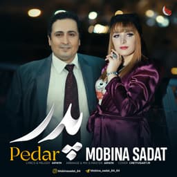 Pedar · Mobina Sadat