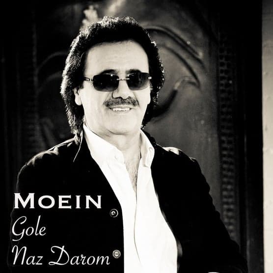 Gole Naz Darom · Moein