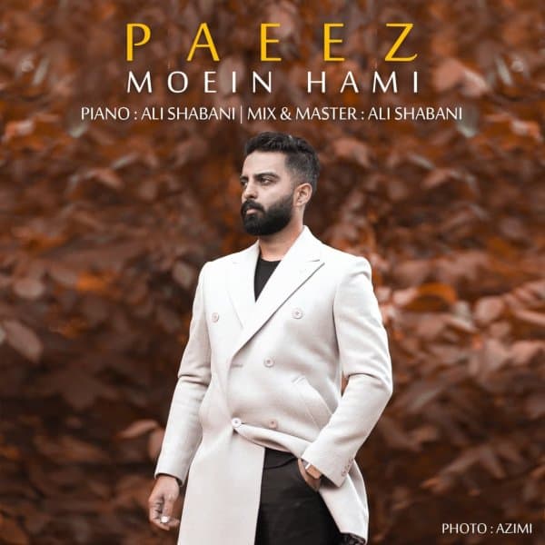 Paeez · Moein Hami