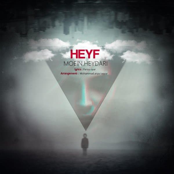 Heyf · Moein Heydari
