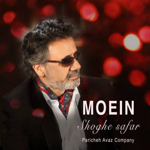 Shoghe Safar · Moein