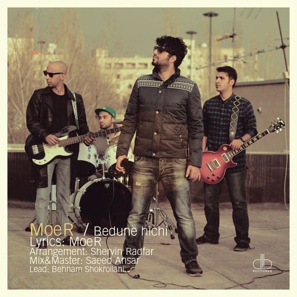 Bedoone Hichi · MoeR