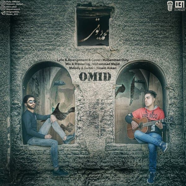 Omid · Mohammad Duty