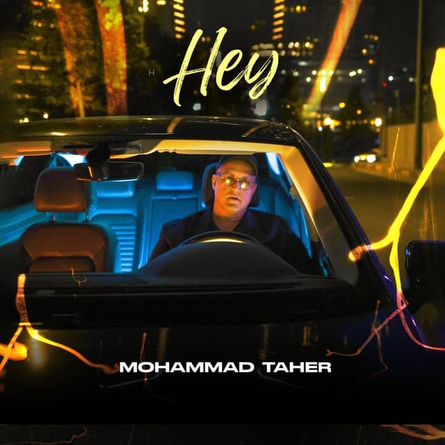 Hey · Mohammad Taher