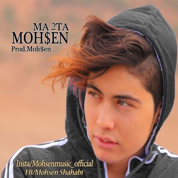 Ma 2 Ta · Mohsen