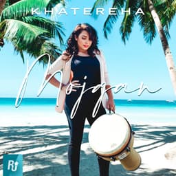 Khatereha · Mojgan