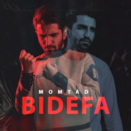 Bi Defa · Momtad