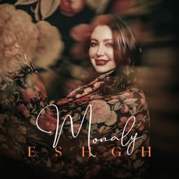 Eshgh · Monaly