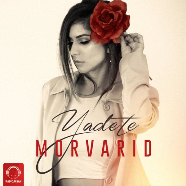 Yadete · Morvarid