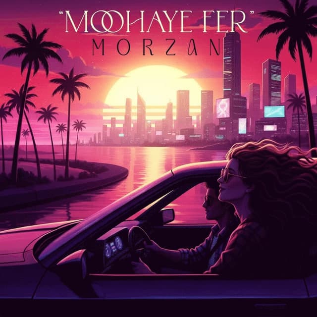 Moohaye Fer · Morzan