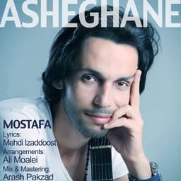Asheghane · Mostafa Ebrahimi