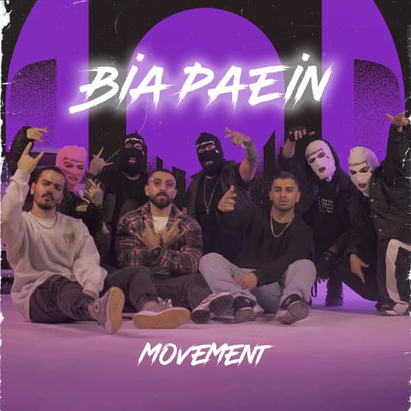 Bia Paein · Movement