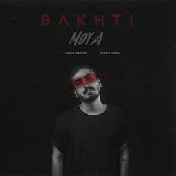 Bakhti · Moya