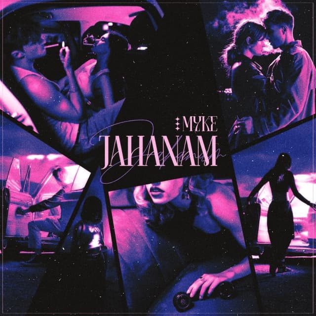 Jahanam · Myke