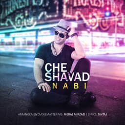 Che Shavad · Nabi