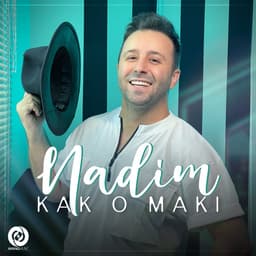 Kako Maki · Nadim
