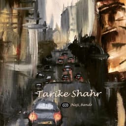 Tarike Shahr · Naji Bando