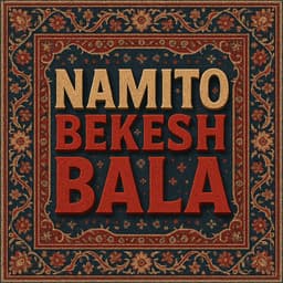 Bekesh Bala · Namito