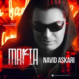Mafia · Navid Askari