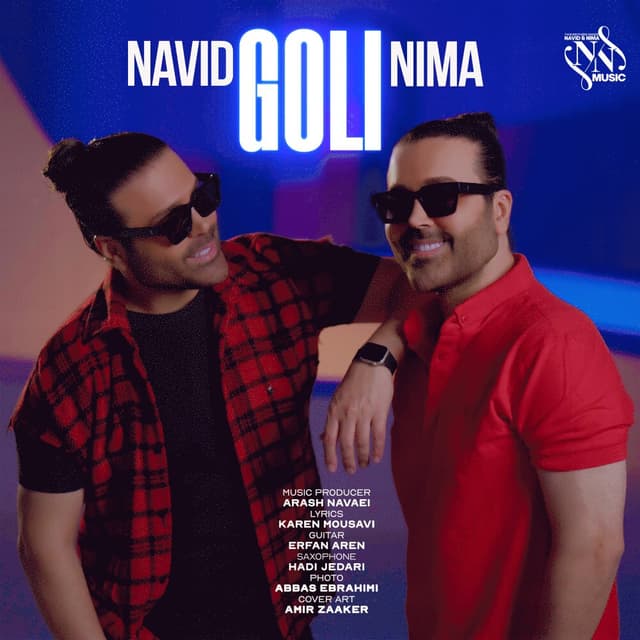 Goli · Navid & Nima