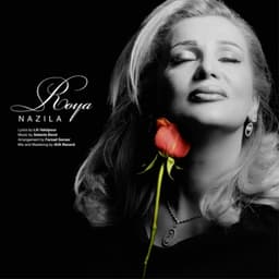 Roya · Nazila