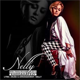 Khodahafezi · Nelly