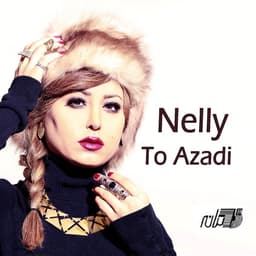 To Azadi · Nelly