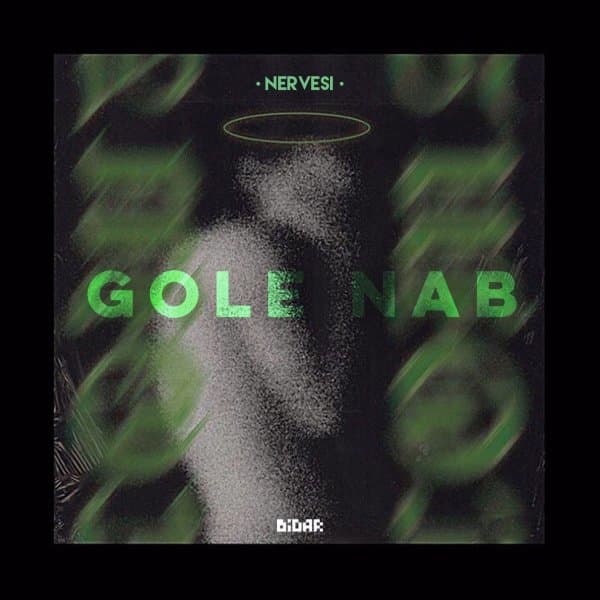 Gole Nab · Nervesi