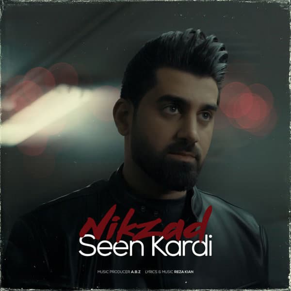 Seen Kardi · Nikzad