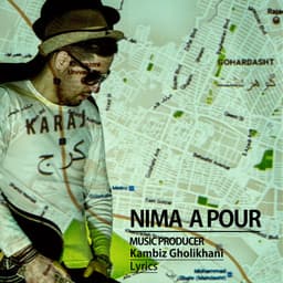 Karaj · Nima A Pour