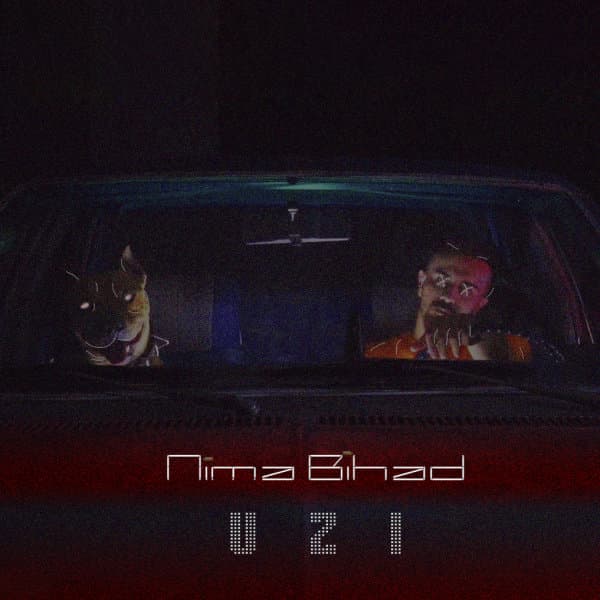 Uzi · Nima Bihad