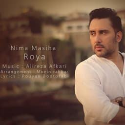 Roya · Nima Masiha