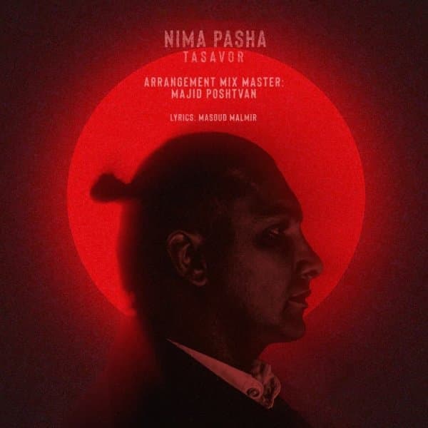 Tasavor · Nima Pasha