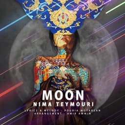 Moon · Nima Teymouri
