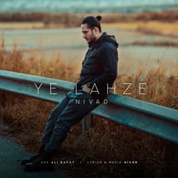 Ye Lahze · Nivad