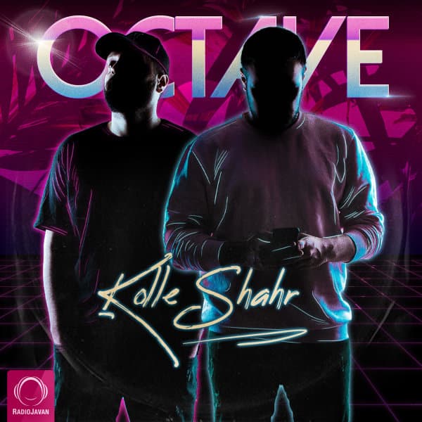 Kolle Shahr · Octave