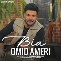 Bia · Omid Ameri