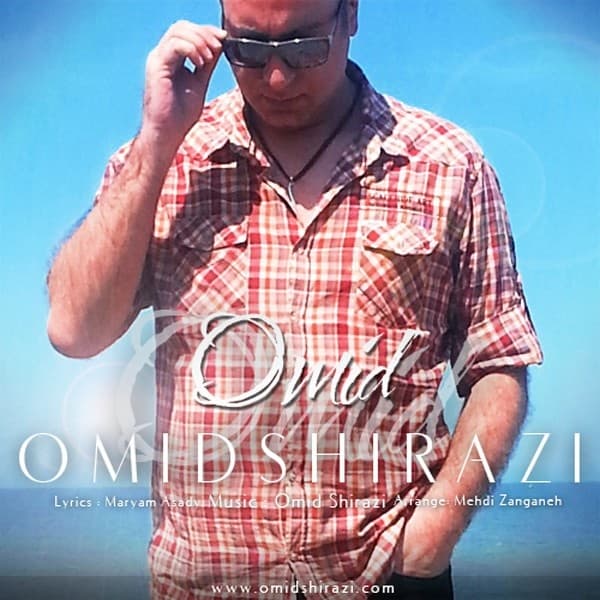 Omid · Omid Shirazi