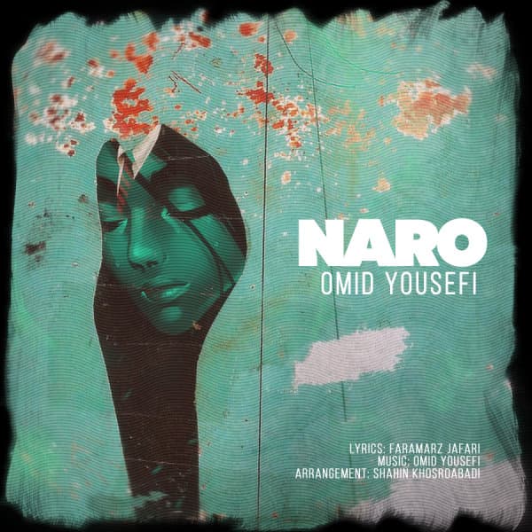 Naro · Omid Yousefi