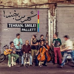 The Roof of Tehran · Pallett